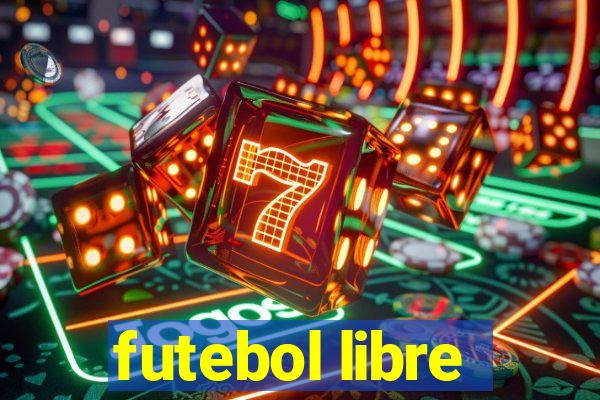 futebol libre